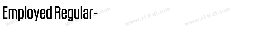 Employed Regular字体转换